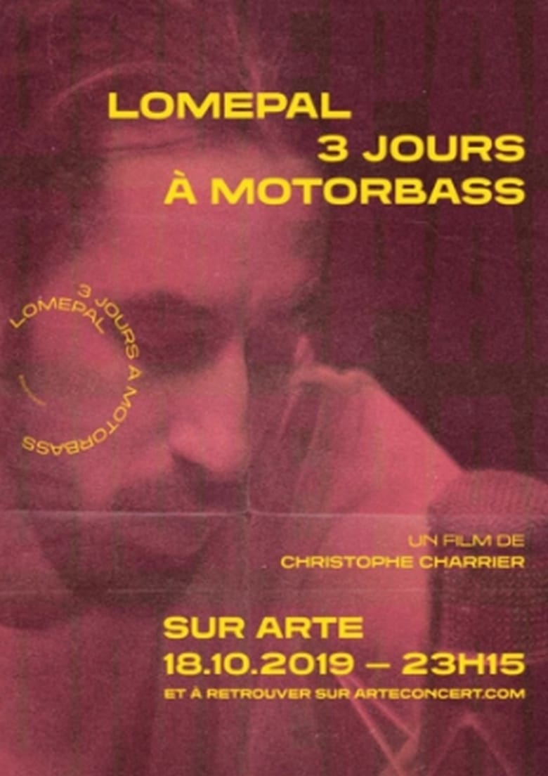 Chansons De Lomepal 3 Jours à Motorbass Lomepal, trois jours à Motorbass - Seriebox