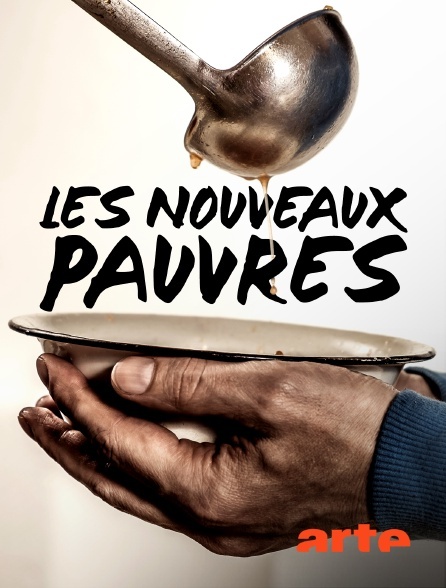 affiche du film Les nouveaux pauvres : quand travailler ne suffit plus