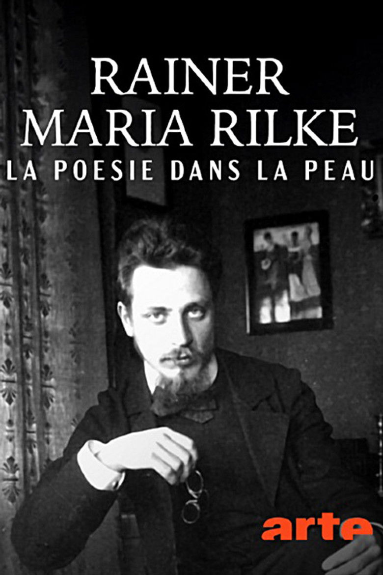 affiche du film Rainer Maria Rilke, la poésie dans la peau