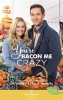You're Bacon Me Crazy!