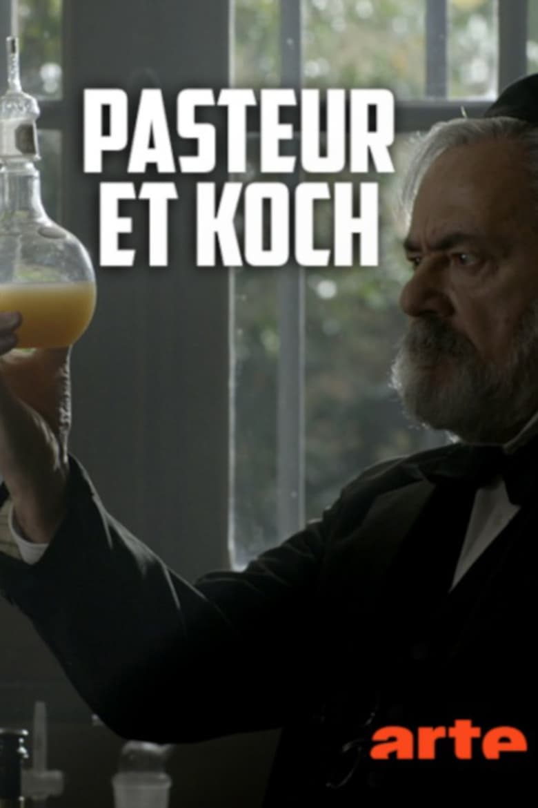 affiche du film Pasteur et Koch : Un duel de géants dans la guerre des microbes