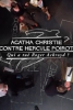 Agatha Christie contre Hercule Poirot : qui a tué Roger Ackroyd ?