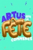Artus: Que La Fête Commence (Montreux Comedy Festival 2019)
