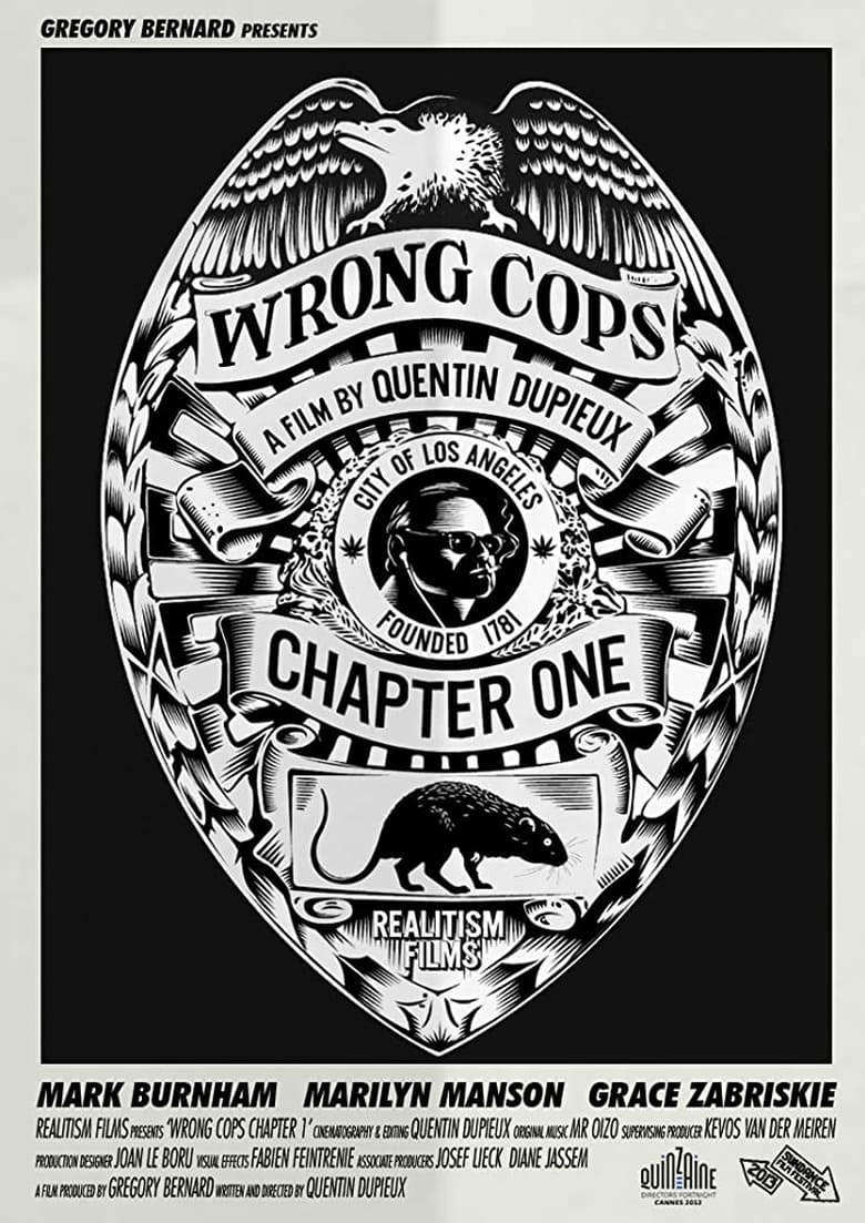 affiche du film Wrong Cops: Chapter 1