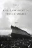 Kiel: lancement du 'Fürst-Bismarck'