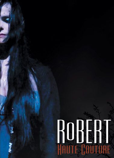 affiche du film RoBERT : Haute couture