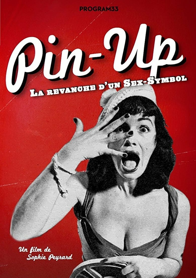 affiche du film Pin-up, la revanche d'un sex symbol