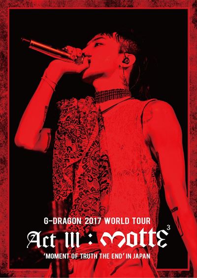 affiche du film G-Dragon: The Act III M.O.T.T.E In JAPAN