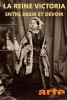 La Reine Victoria - Entre désir et devoir (Victoria - Geheimnisse einer Jahrhundert-Queen)