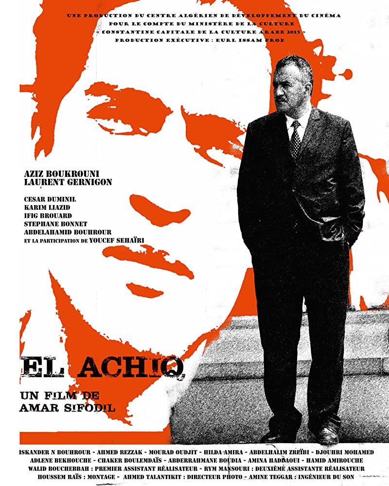 affiche du film El Achiq