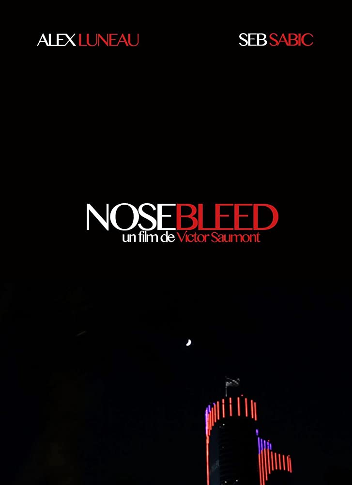 affiche du film Nosebleed