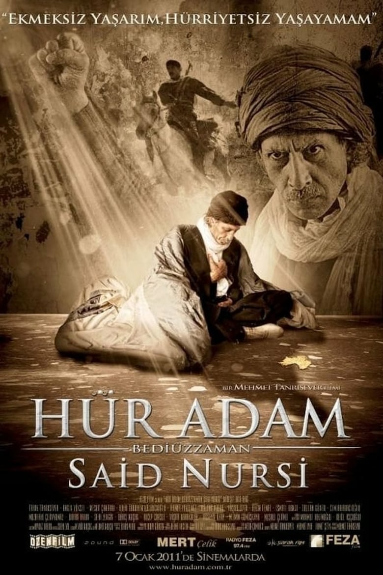 affiche du film Hür Adam  : Bediuzzaman Said Nursi
