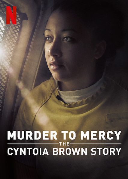 affiche du film Coupable et victime : L'histoire de Cyntoia Brown