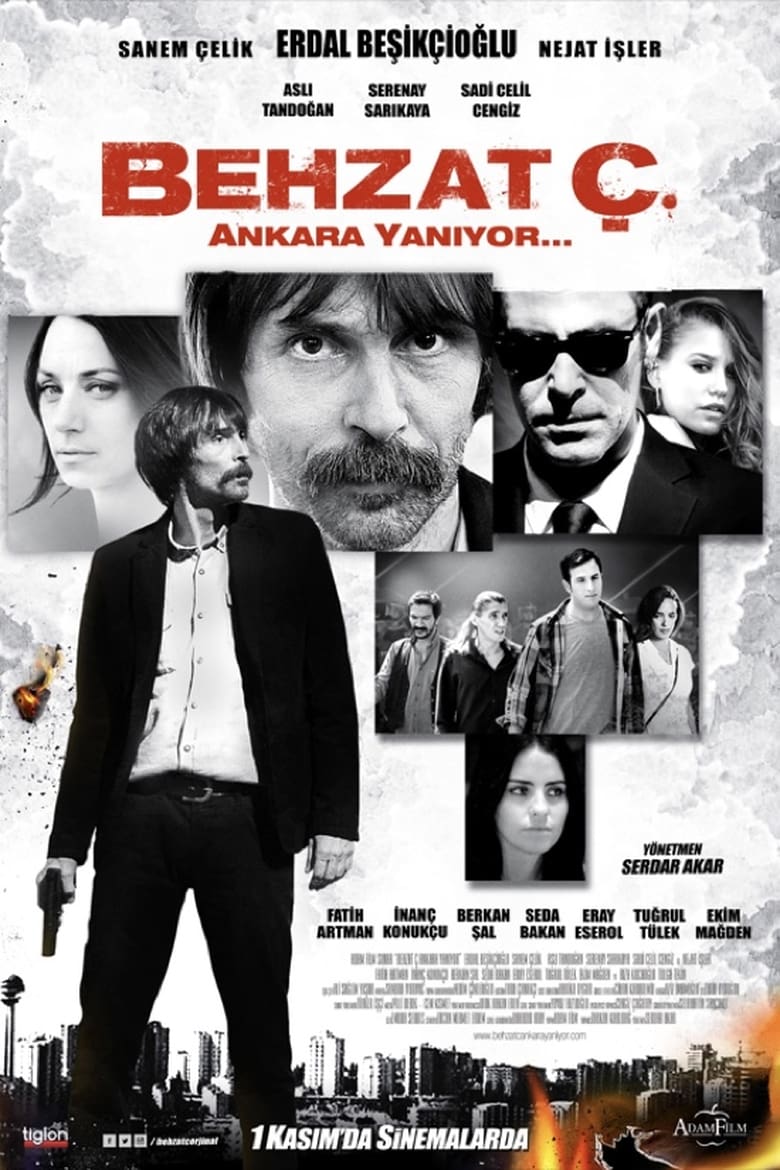 affiche du film Behzat Ç. Ankara Brûle