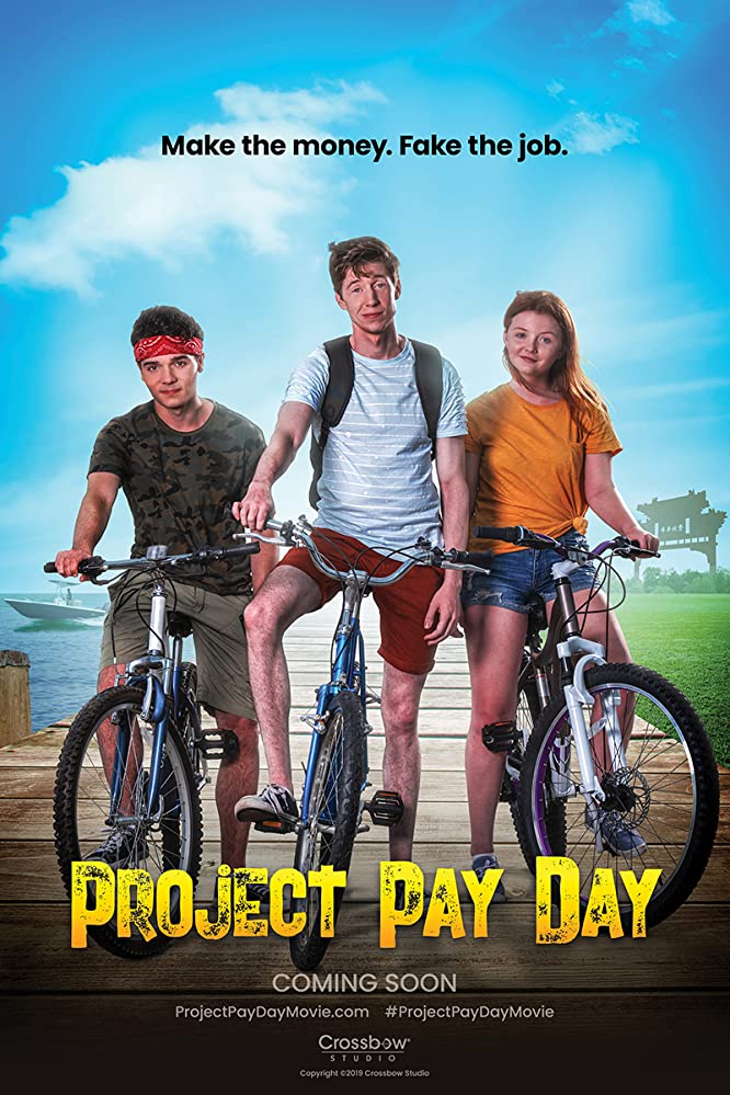 affiche du film Project Pay Day