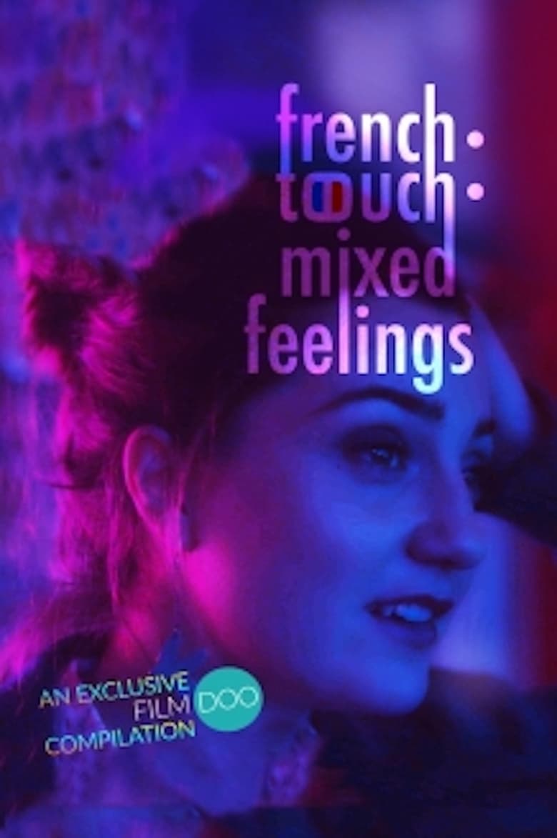 affiche du film French Touch: Mixed Feelings