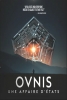 Ovnis, une affaire d'États (Flying Objects: A State Secret)