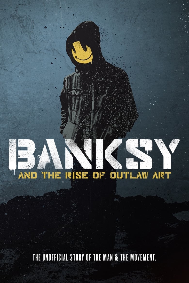 affiche du film Banksy and the Rise of Outlaw Art