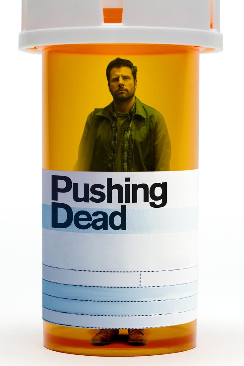 affiche du film Pushing Dead
