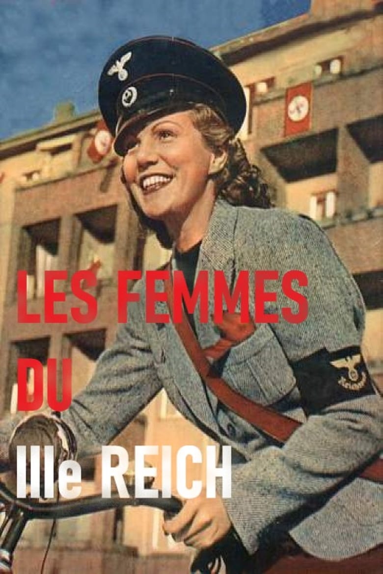affiche du film Les Femmes du IIIe Reich