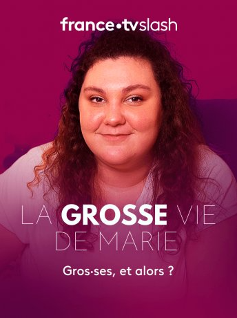 affiche du film La Grosse Vie de Marie