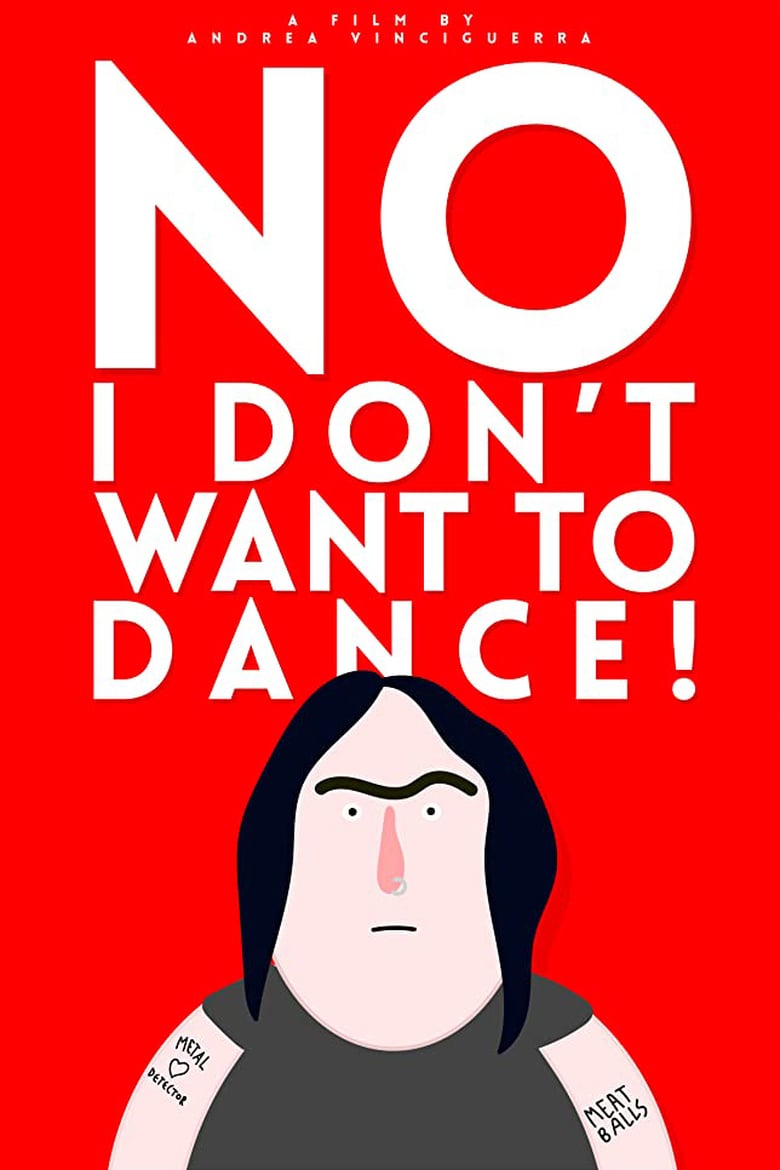 affiche du film No, I Don't Want to Dance!