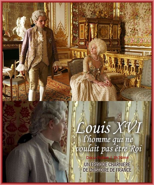affiche du film Louis XVI, l'homme qui ne voulait pas être roi