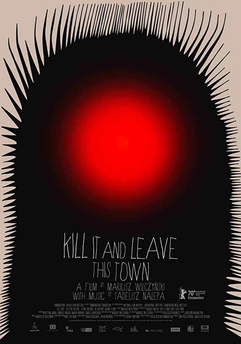 affiche du film Kill It and Leave this Town