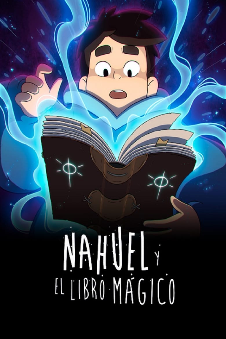 affiche du film Nahuel and the Magic Book