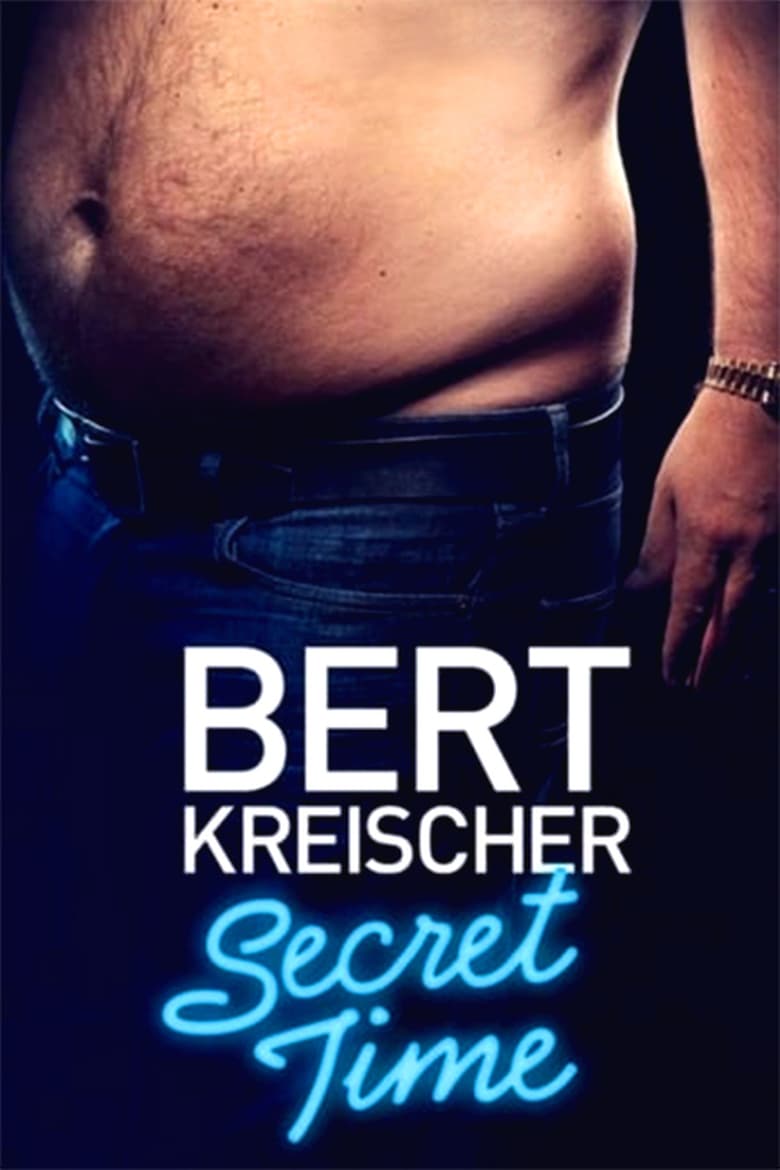 affiche du film Bert Kreischer: Secret Time