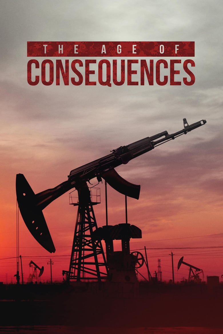 affiche du film The Age of Consequences