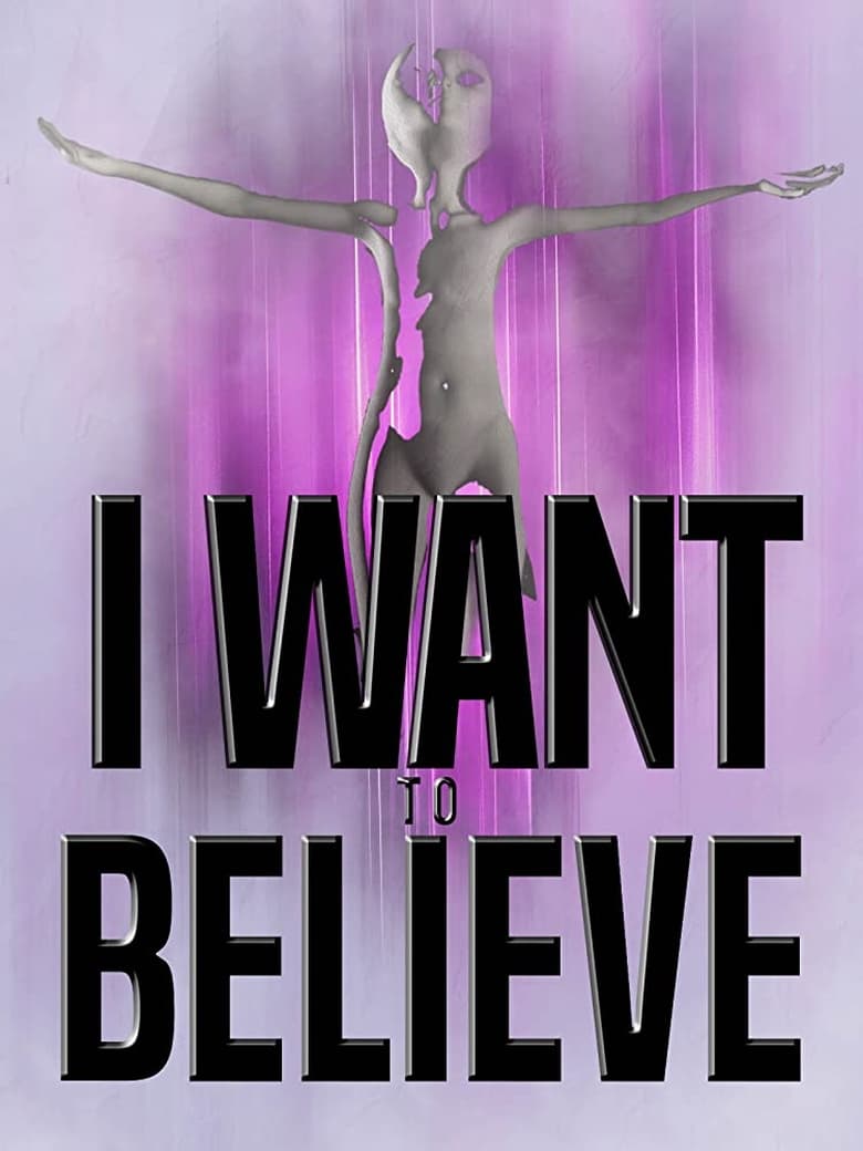 affiche du film I Want to Believe