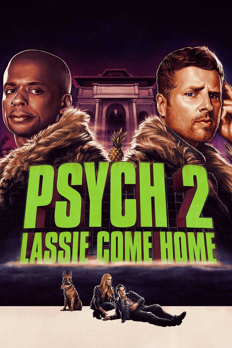 affiche du film Psych 2: Lassie Come Home