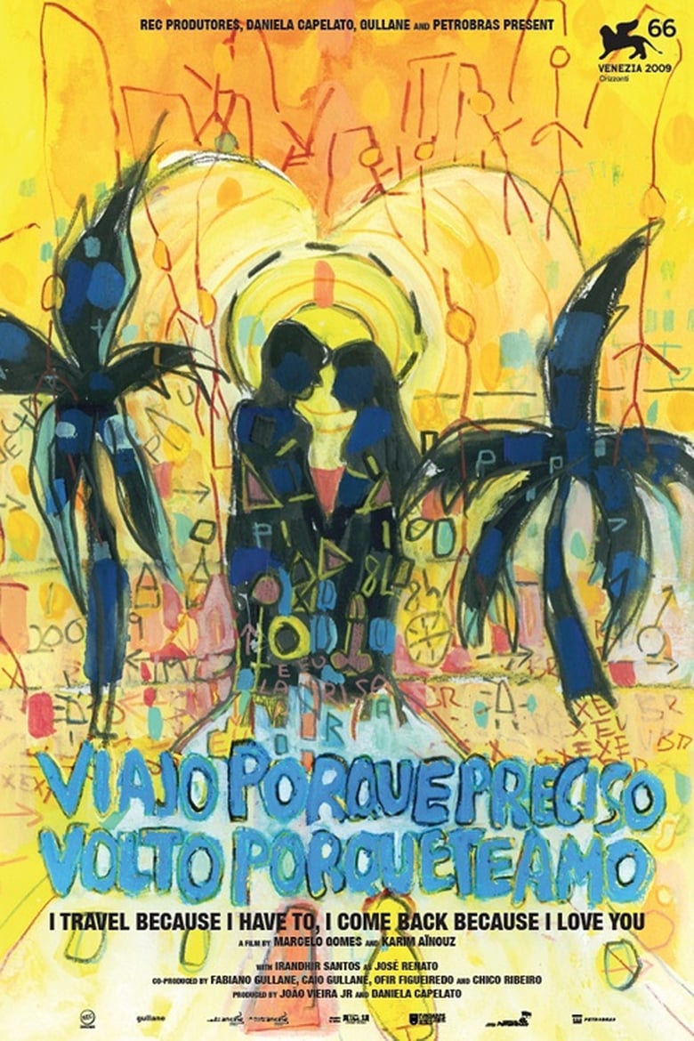 affiche du film Viajo Porque Preciso, Volto Porque Te Amo