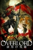 Overlord : The Dark Warrior (Gekijôban Sôshûhen Overlord: Shikkoku no Senshi)