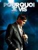 Pourquoi je vis