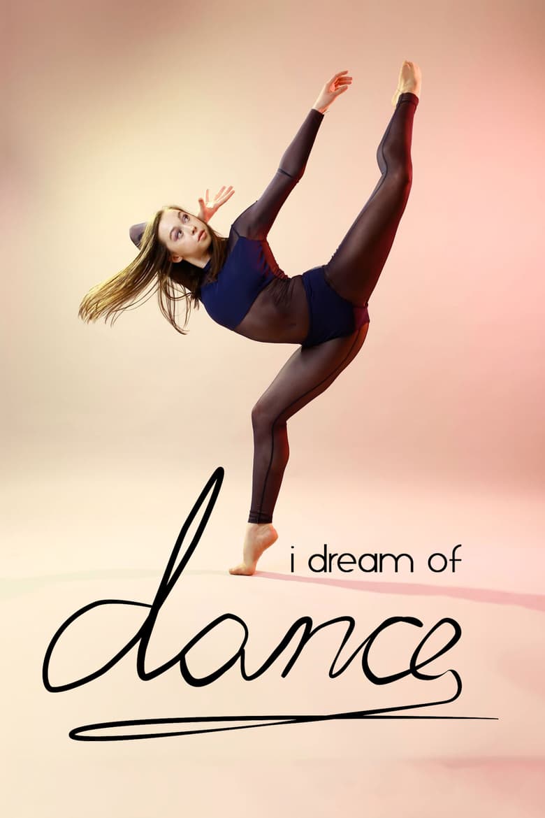 affiche du film I Dream of Dance