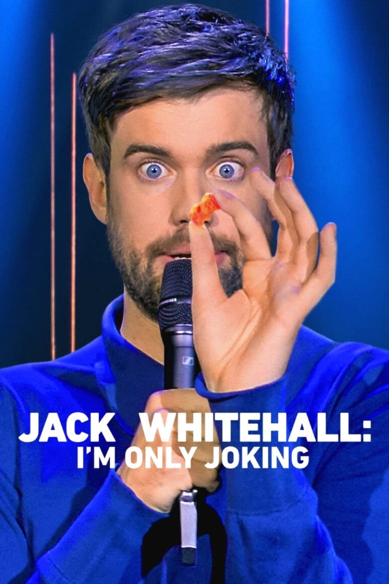 affiche du film Jack Whitehall: I'm Only Joking