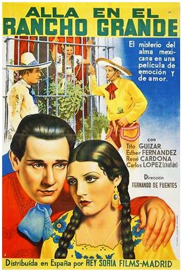 affiche du film Allá en el Rancho Grande