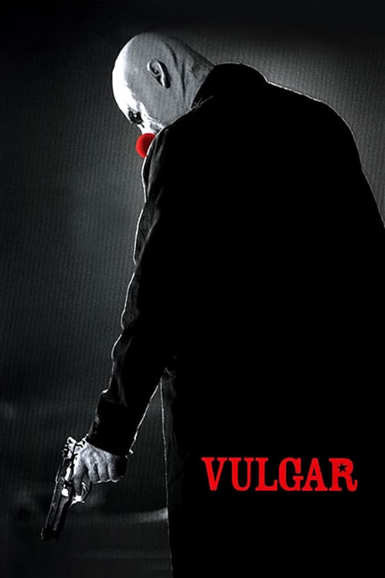 affiche du film Vulgar