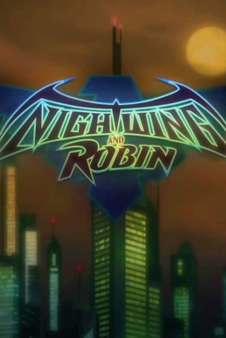 affiche du film Nightwing and Robin