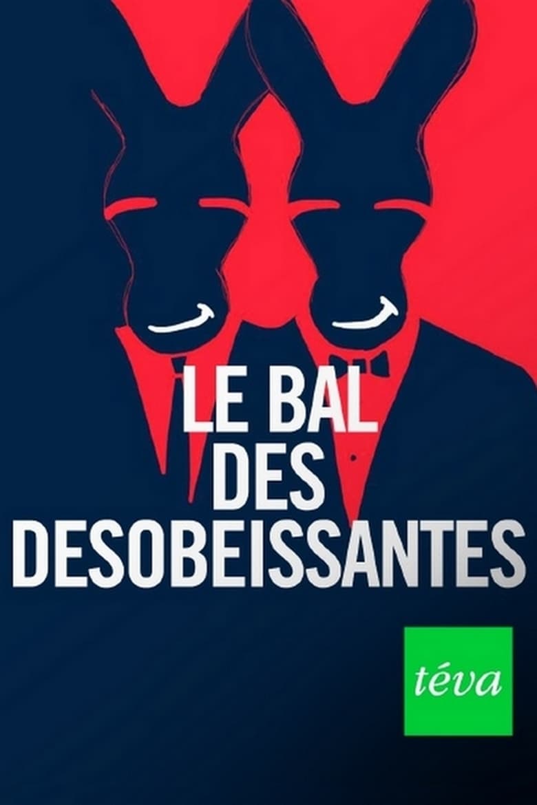 affiche du film Le bal des désobéissantes