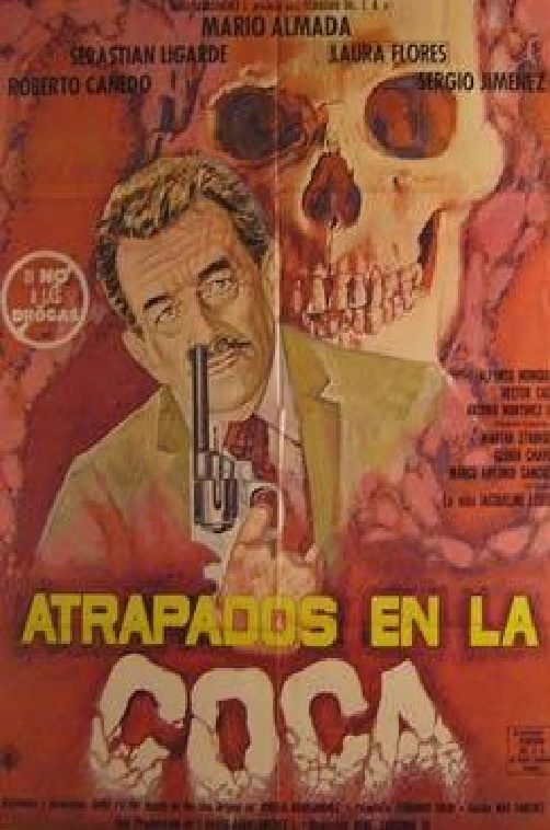affiche du film Atrapados en la coca
