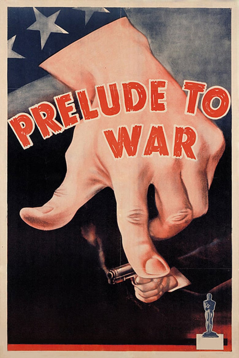 affiche du film Pourquoi nous combattons : Prélude à la Guerre
