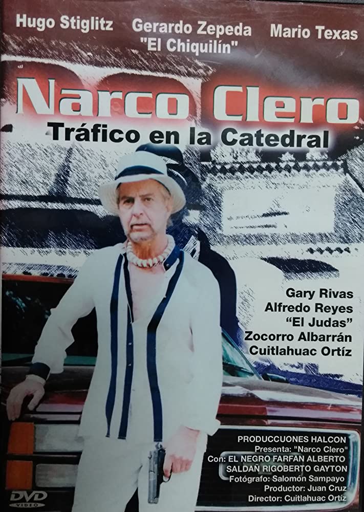 affiche du film Narco clero : Tráfico en la catedral