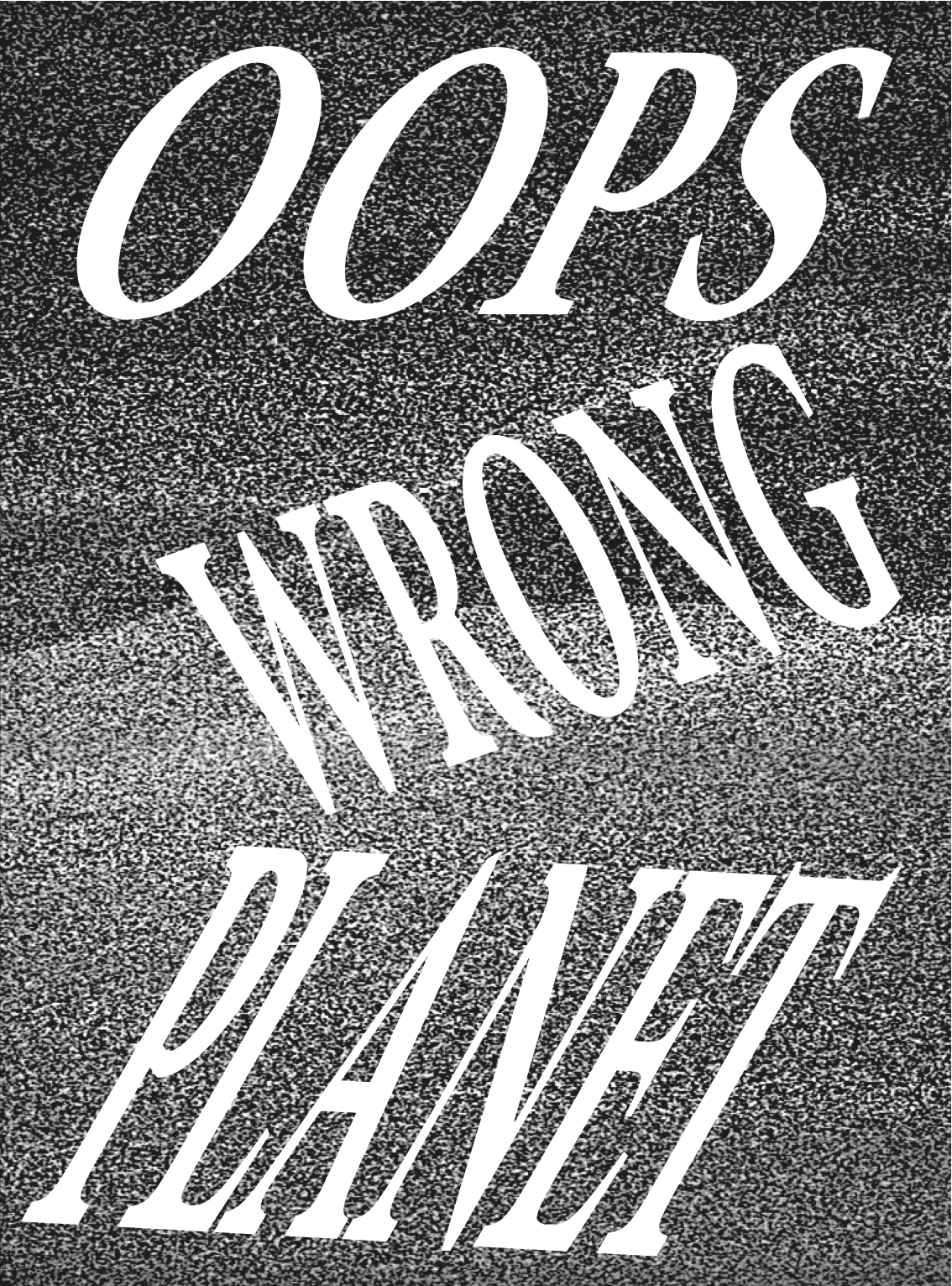 affiche du film Oops Wrong Planet