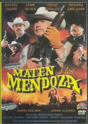affiche du film Maten a los Mendoza