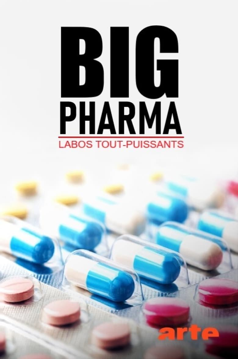affiche du film Big Pharma, labos tout-puissants