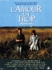 L'Amour en trop (Rich in Love)