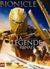 Bionicle : La légende renaît (Bionicle: The Legend Reborn)